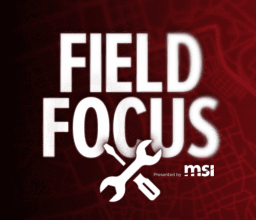 Field Focus Media by MSI Data - make your vision for field service success a reality