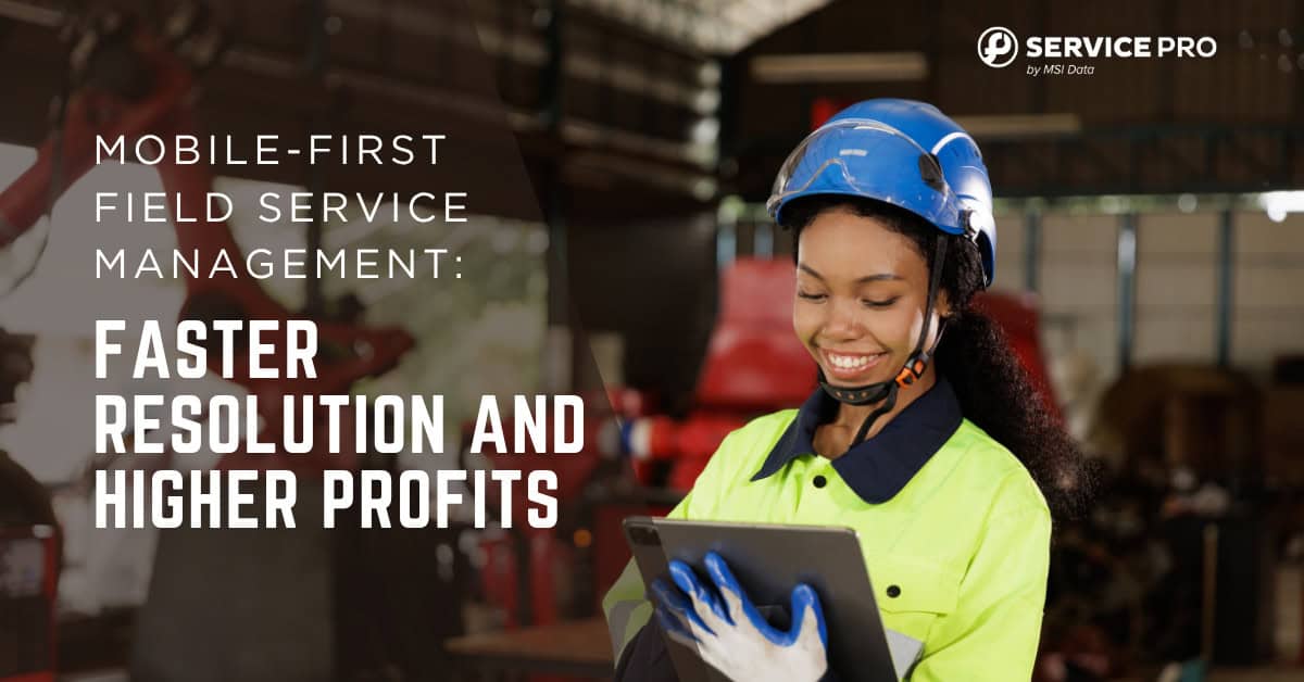 Mobile-First-Field-Service-Management-Blog-Banner
