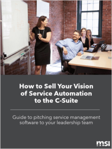 How to Sell Your Vision of Service Automation to the C-Suite